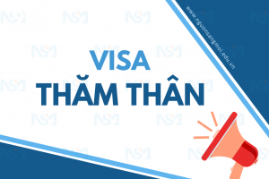 Điều kiện xin visa thăm thân - mới nhất 2023